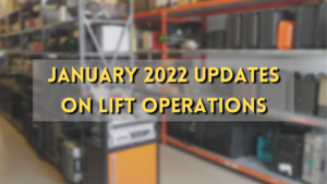 Updates on LIFT Operations – January 2022