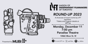 LIFT announces Round-Up 2023 Screening, presented by MUBI