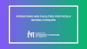 LIFT’s Operations and Facilities Protocols – Moving Forward