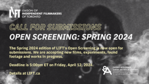 Call for Submissions: Open Screening – Spring 2024
