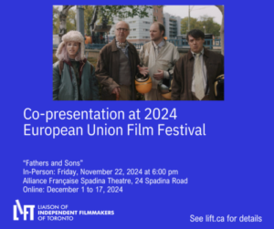 LIFT co-presents “Fathers and Sons” at the European Union Film Festival