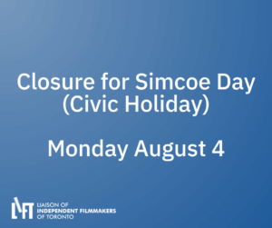 LIFT Office and Store Closed for Simcoe Day – August 4