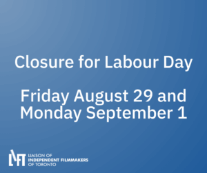 LIFT Office and Store Closed for Extended Labour Day Weekend – August 29 to September 1