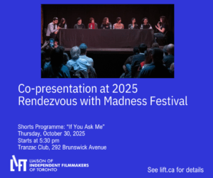 LIFT co-presents “If You Ask Me” at RendezVous with Madness