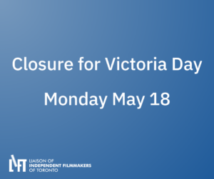LIFT Office and Store Closed for Victoria Day – May 18