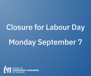 LIFT Office and Store Closed for Labour Day – September 7
