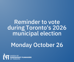 Reminder: Toronto’s 2026 municipal election on Monday October 26